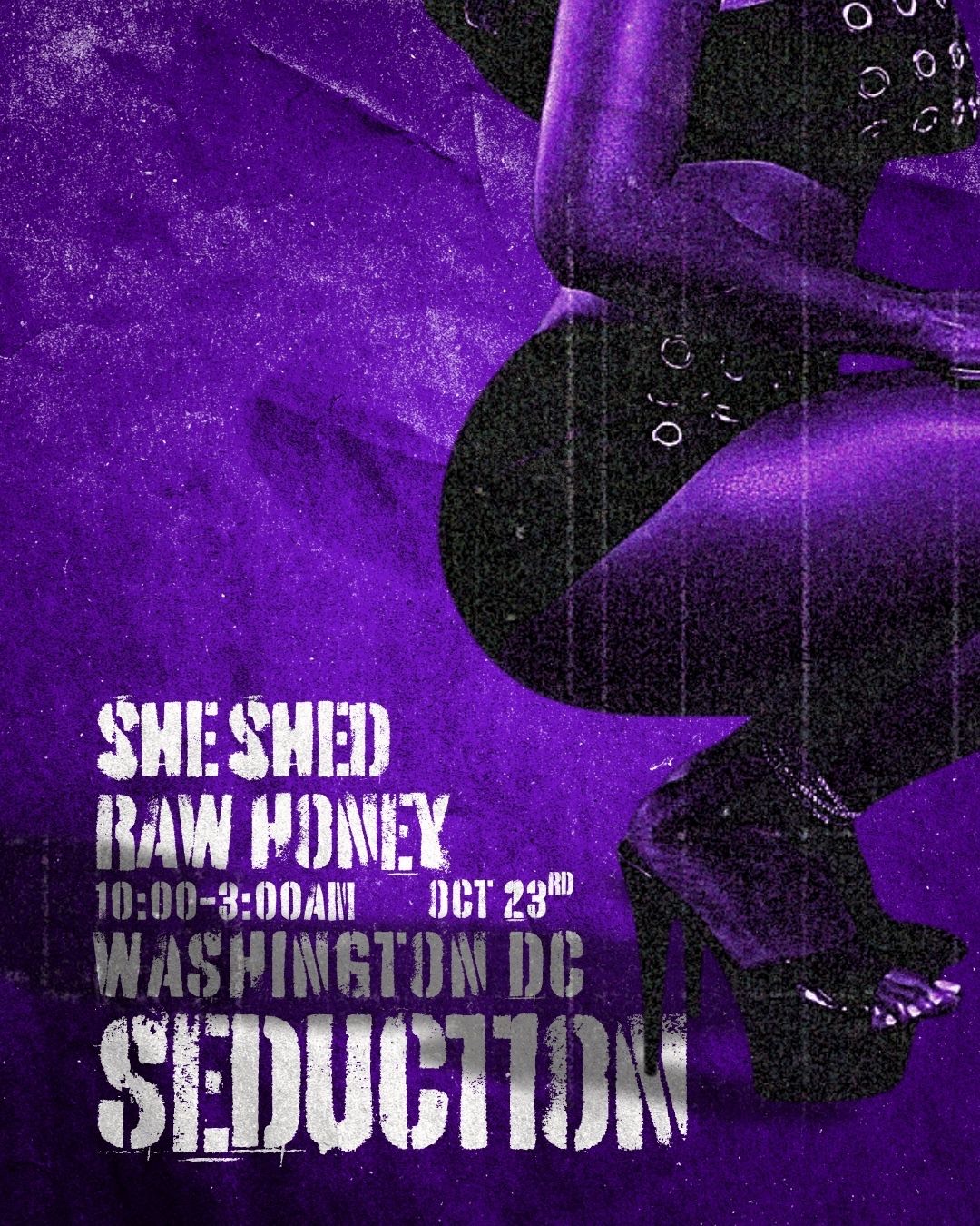 (DC) Raw Honey x She Shed: Seduction 
