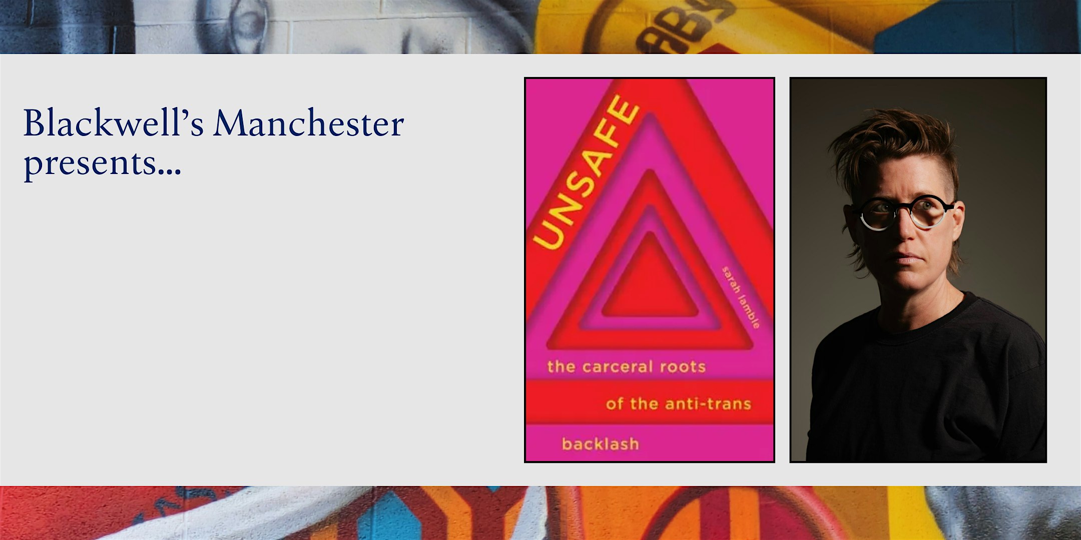 UNSAFE: S. Lamble in conversation with Jackie Stacey