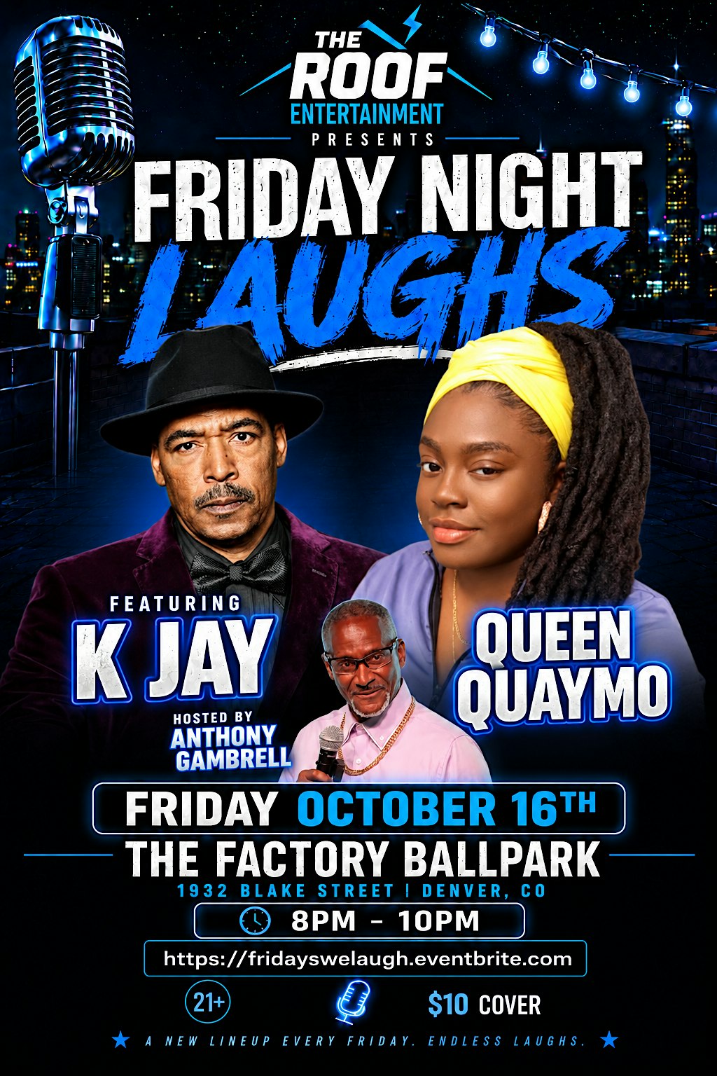 Friday Night Laughs:  Featuring K Jay & Queen Quaymo
