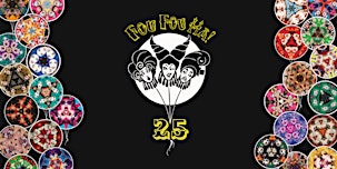 Foutenanny!  Fou Fou Ha's 25th Anniversary Celebration