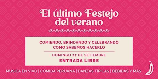 El Último Festejo del Verano
