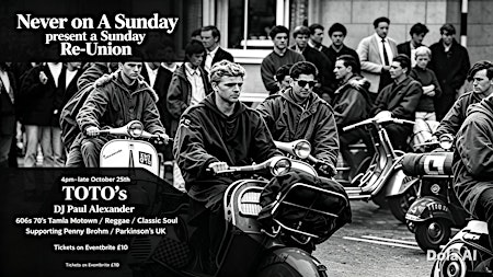 Never On A Sunday Re-Union