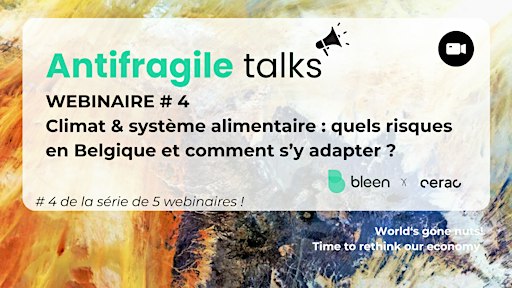 #4/5: Climat & système alimentaire: risques en Belgique et adaptation FR/EN