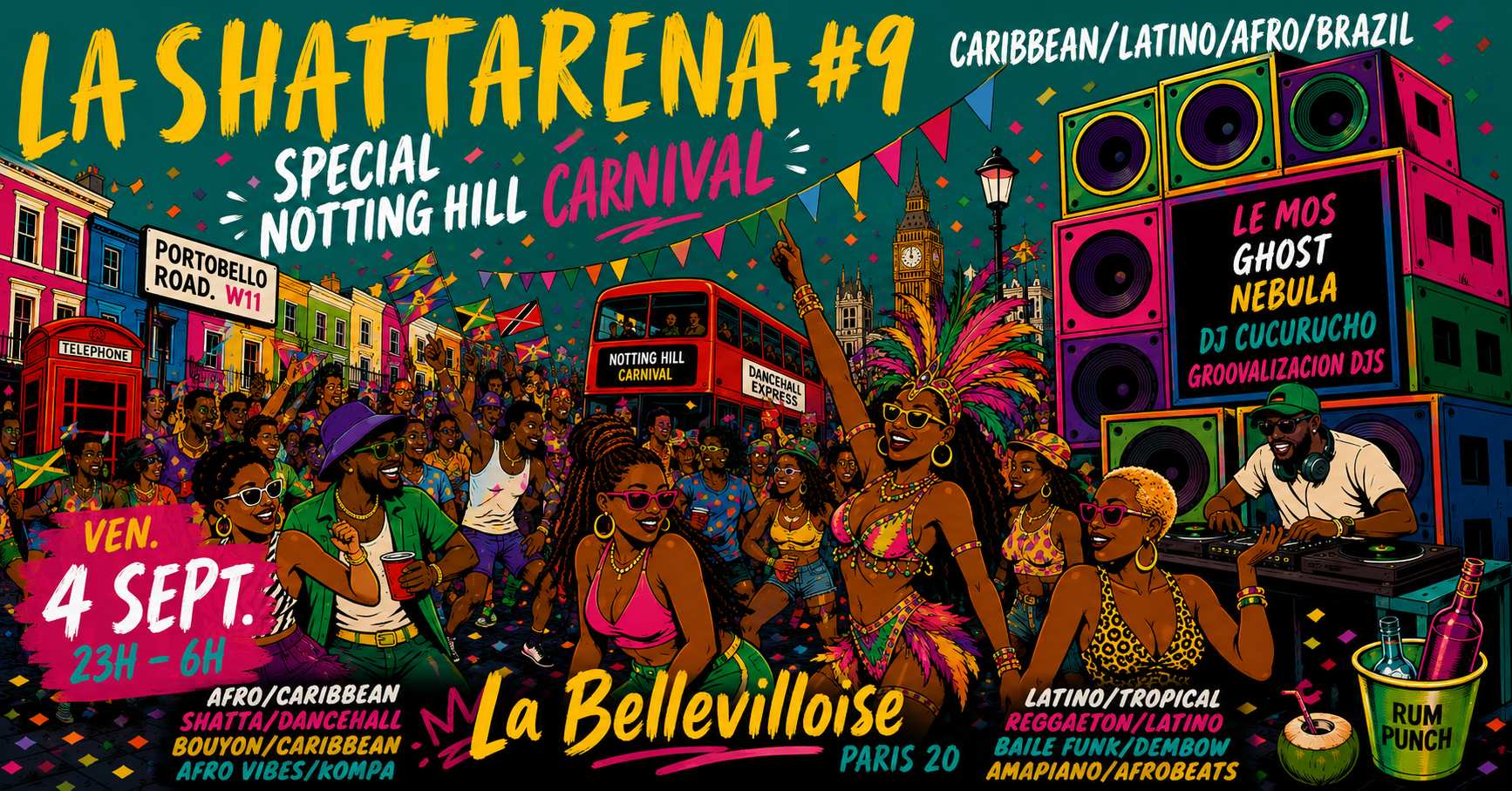 La Shattarena #9 - Notting Hill Carnival Edition