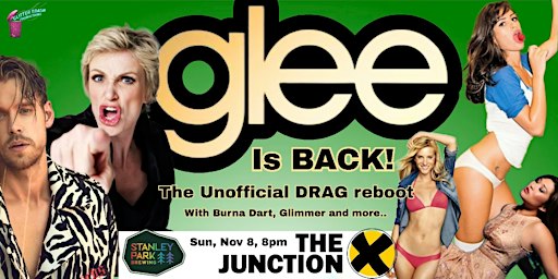 "GLEE, The Unofficial DRAG Reboot!"