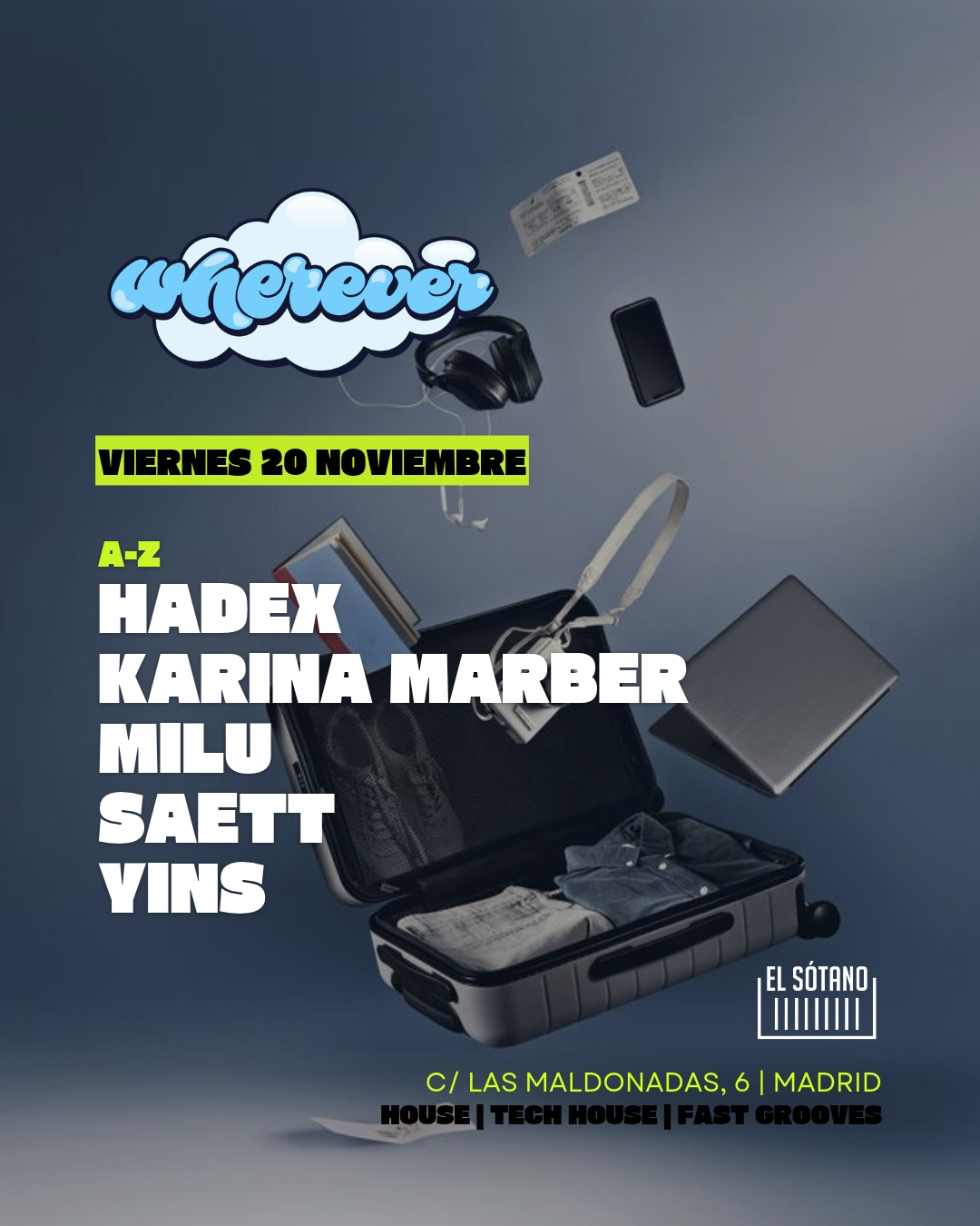 WHEREVER: Yins, Hadex, Milu, Karina Marber, Saett