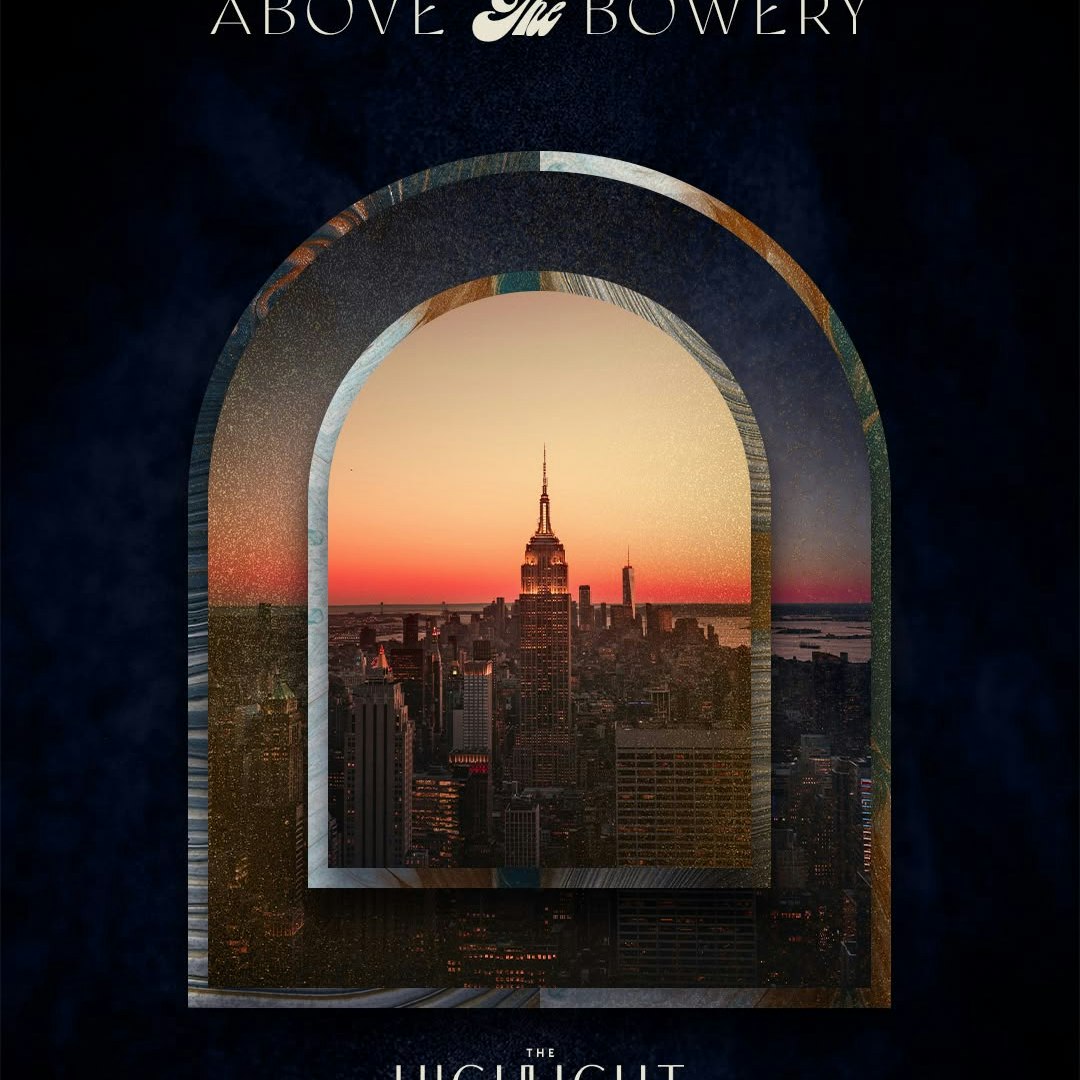 Highlight Room: Above the Bowery