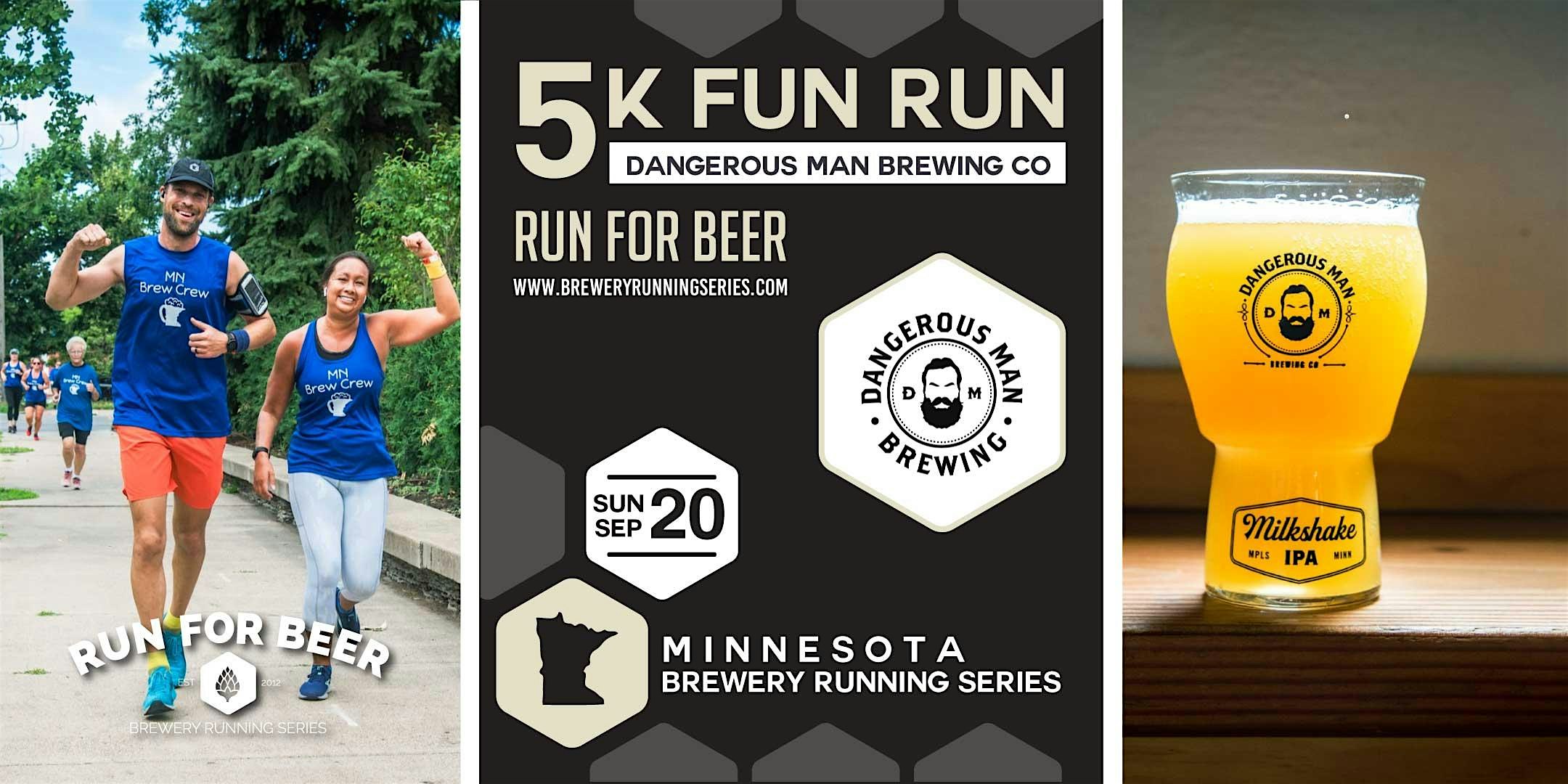 5k Fun Run x Dangerous Man Brewing Co. | 2026 MN Brewery Running Series