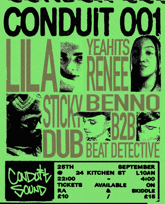 Conduit 001 with Sticky Dub, Lila, yeahitsrenee, Benno & Beat Detective