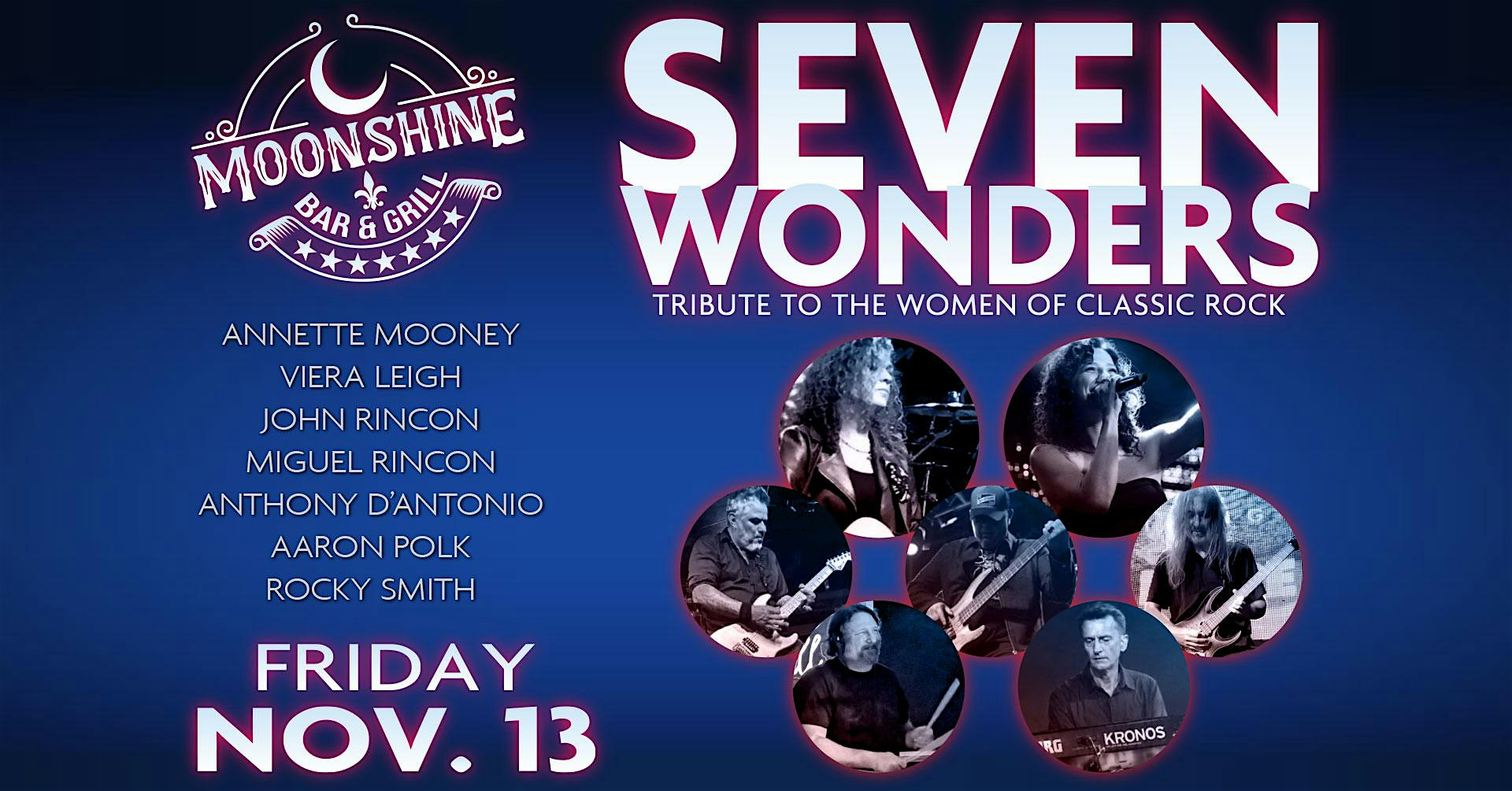 Seven Wonders live at Moonshine Bar & Grill!!