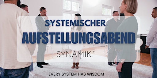 Systemische  Aufstellung SYNAMIK™ | mit Marcel Hübenthal