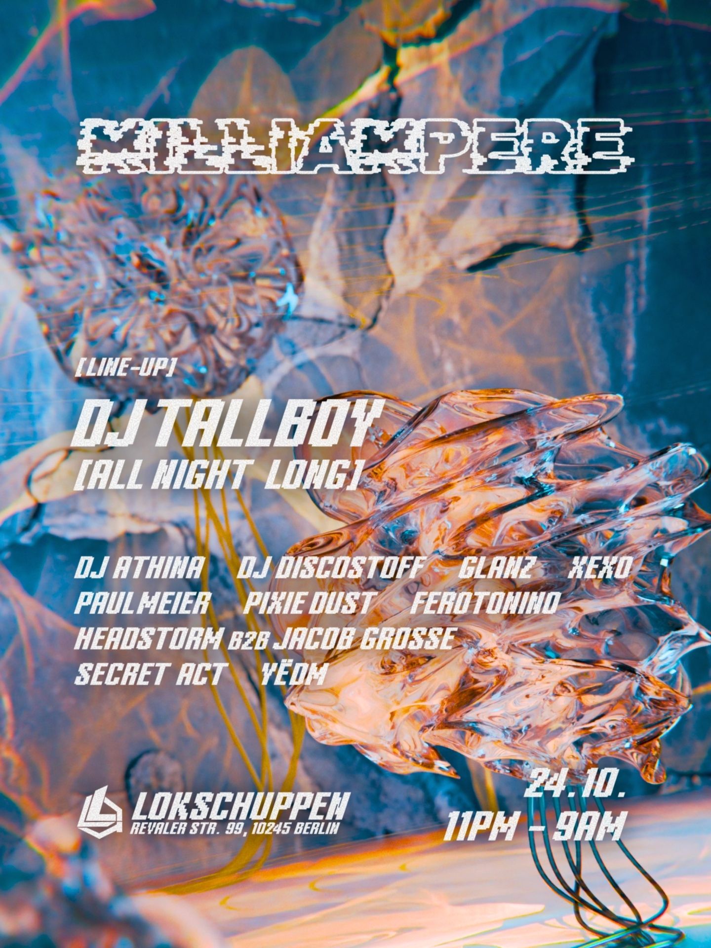 MILLIAMPERE DJ Tallboy ALL NIGHT LONG support by: ANDATA, Glanz and DJ Discostoff