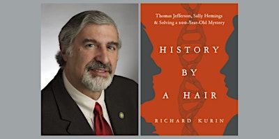History by a Hair: Richard Kurin on Thomas Jefferson & Sally Hemings