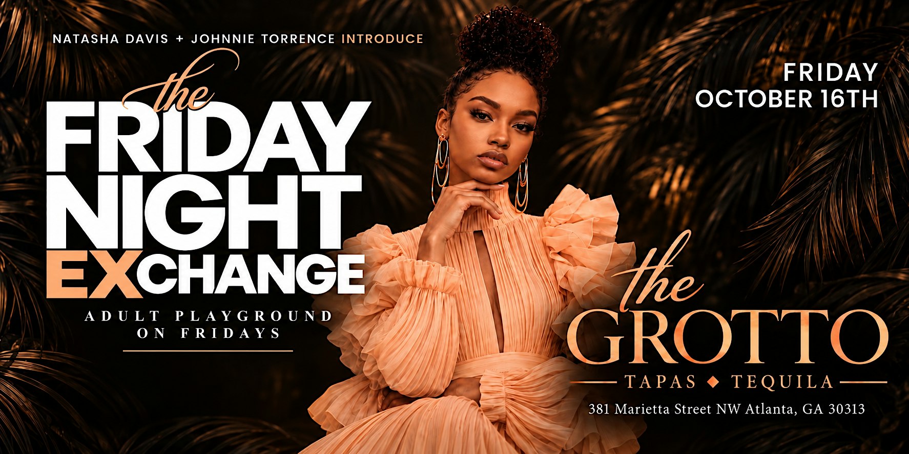 The FRIDAY NIGHT EXCHANGE at THE GROTTO