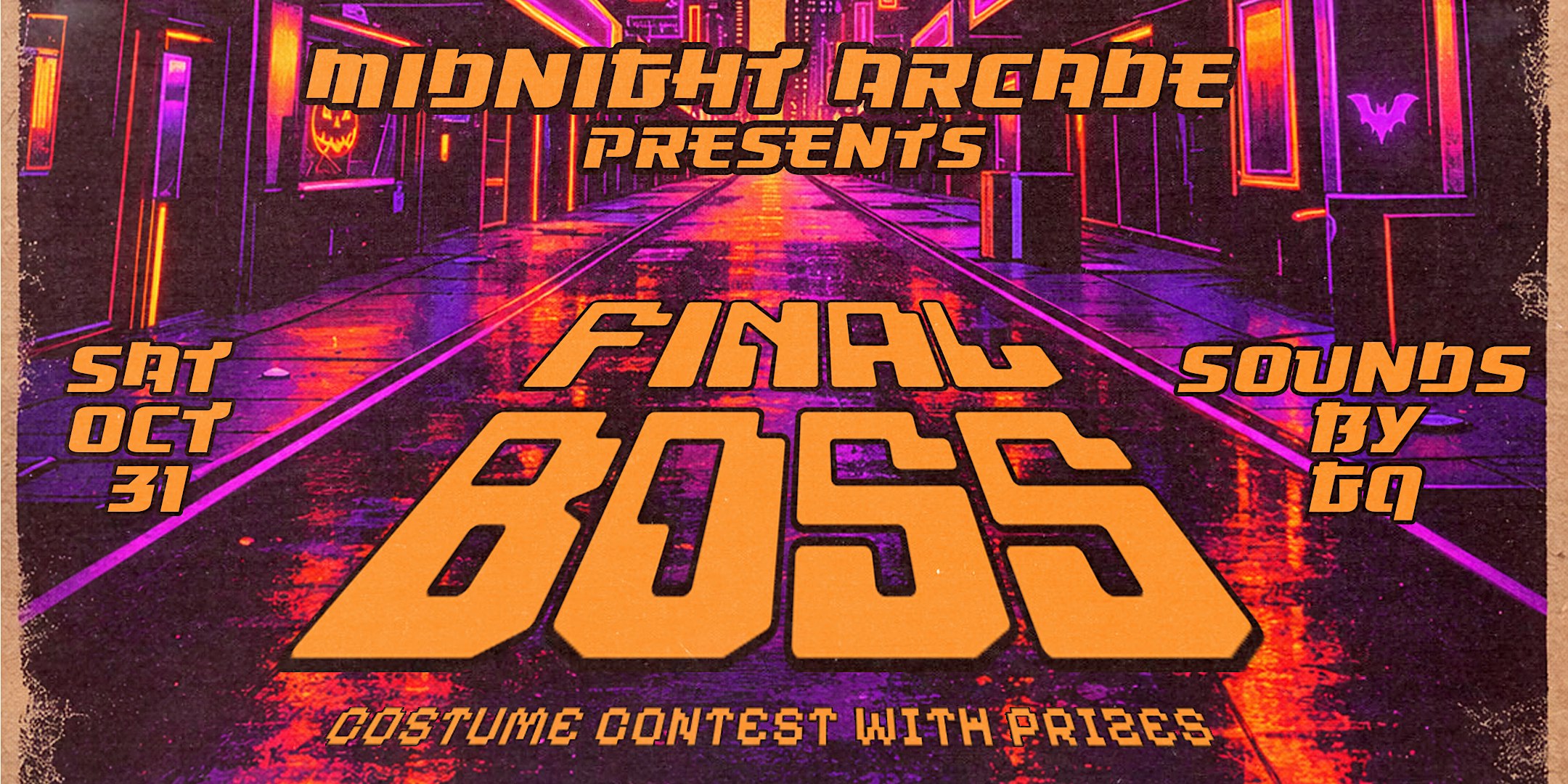FINAL BOSS: HALLOWEEN + COSTUME CONTEST