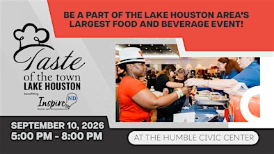 Taste of the Town Lake Houston | 2026