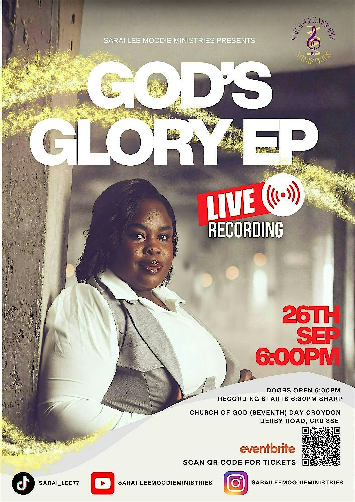 God's Glory:EP Live Recording & Night of Worship