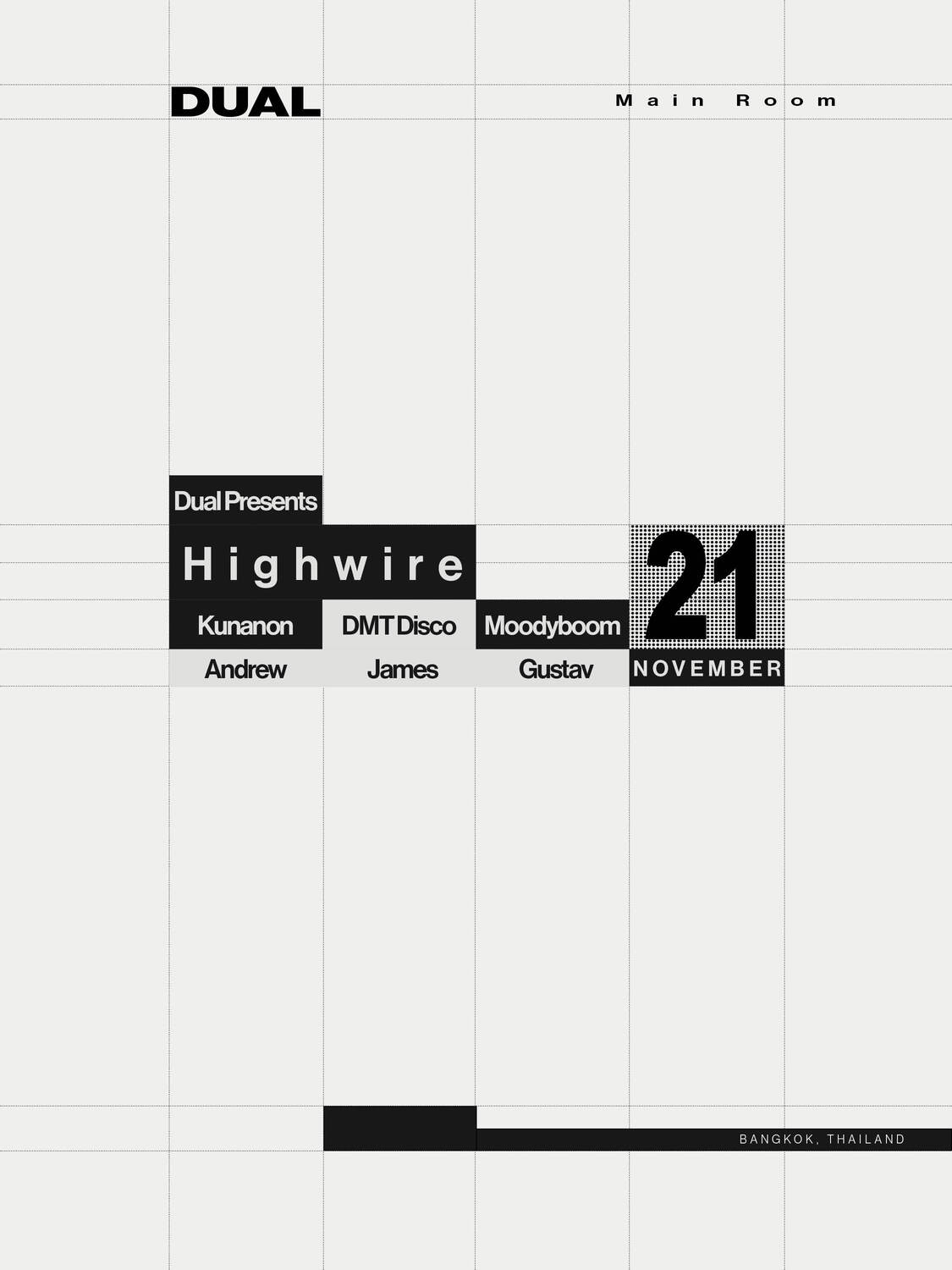 DUAL presents HIGHWIRE