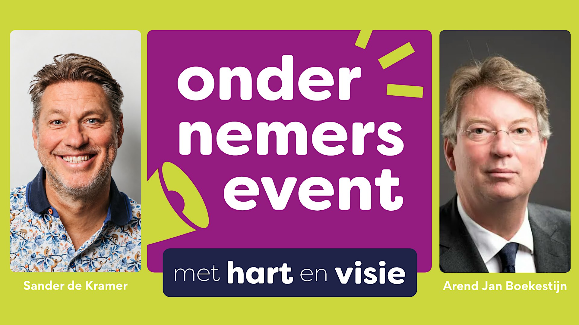 Ondernemersevent: Met hart en Visie