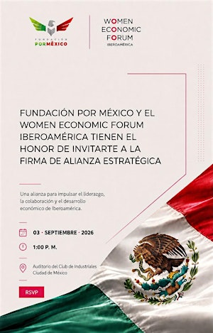 Alianza Estratégica Fundación por México y WEF Iberoamérica