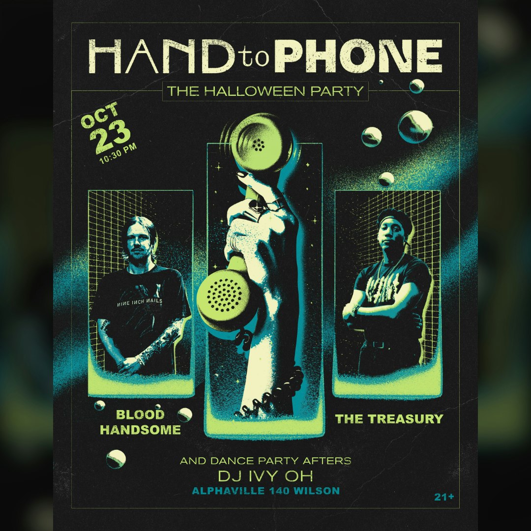 Hand to Phone Blood Handsome / Treasury Show