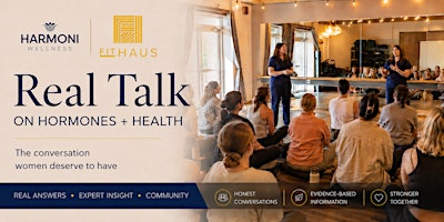 Real Talk on Hormones and Health