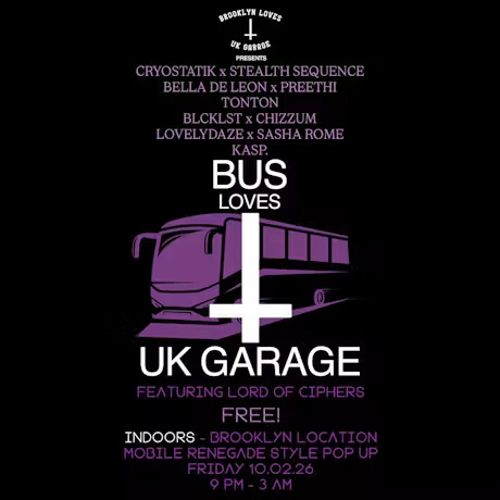 BK LOVES UKG PRESENTS :BUS LOVES GARAGE