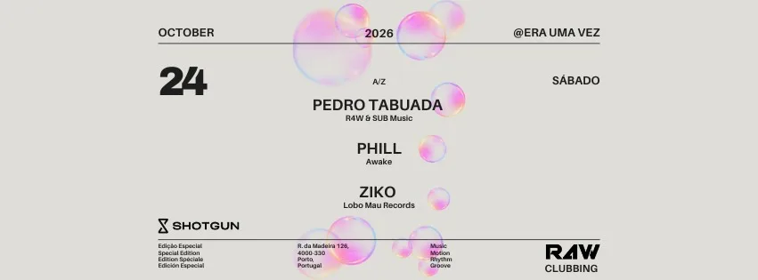 R4w Clubbing / Pedro Tabuada, Phill , Ziko