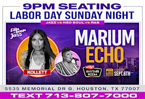 9pm - LABOR DAY SUNDAY - MARIUM ECHO & KOLETTE LIVE