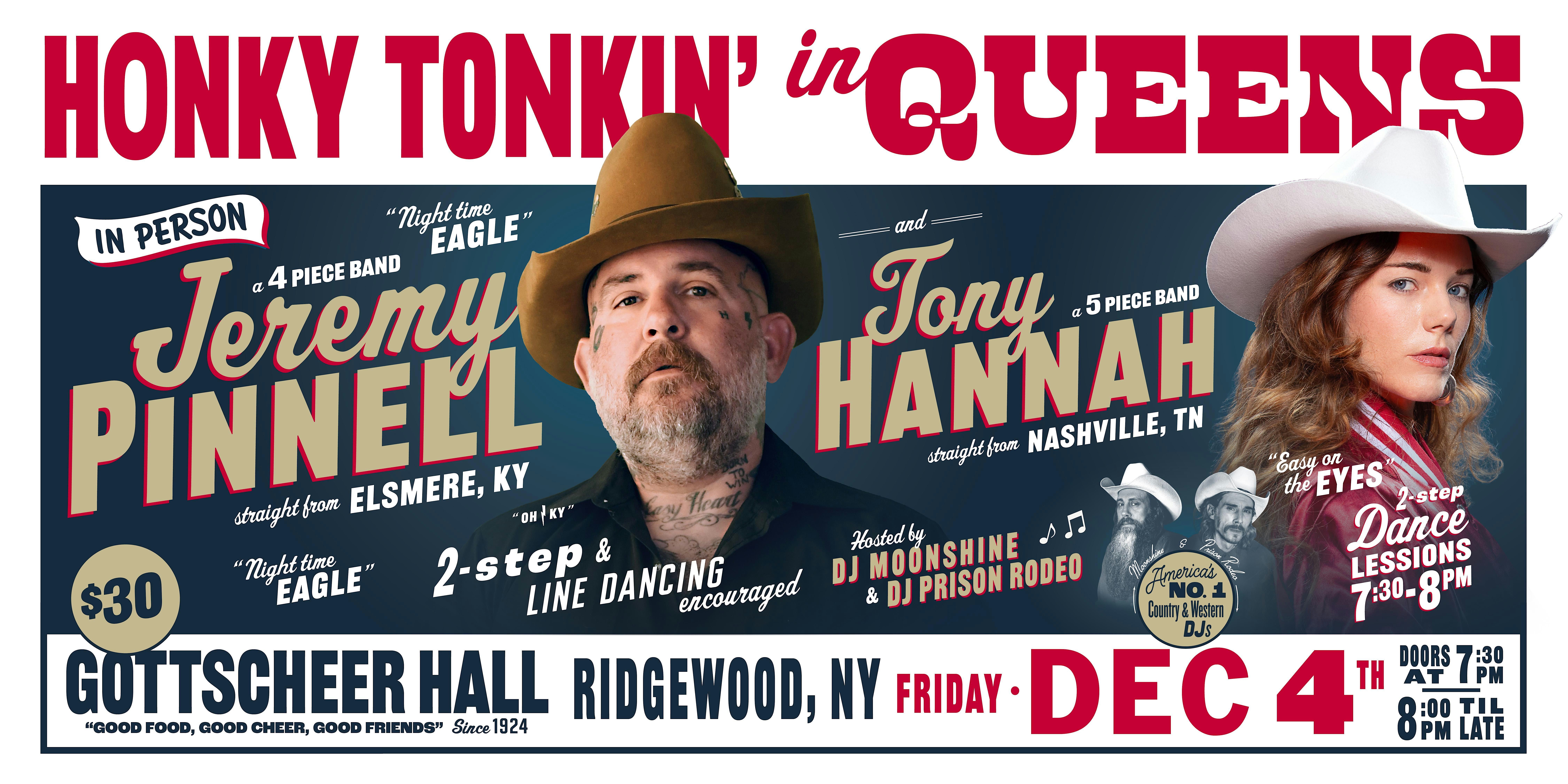 Honky Tonkin' in Queens with Jeremy Pinnell and Tony Hannah