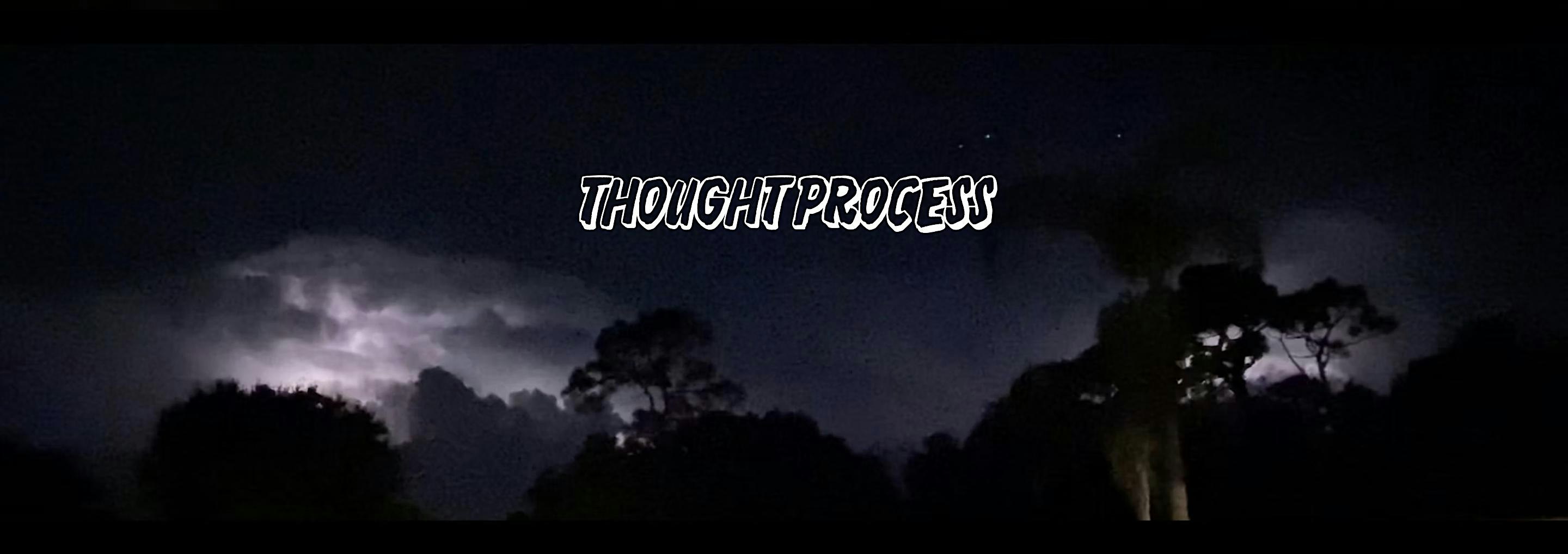 Thought Process