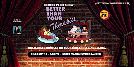 Better Than Your Therapist! A Comedy Panel Show - THURS  SEPT 10, 2026