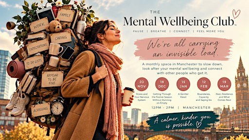 The Mental Wellbeing Club™ – Central Manchester | Monthly Meet Up