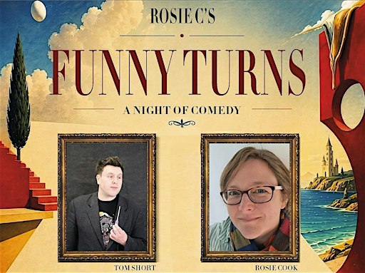 Rosie C's Funny Turns