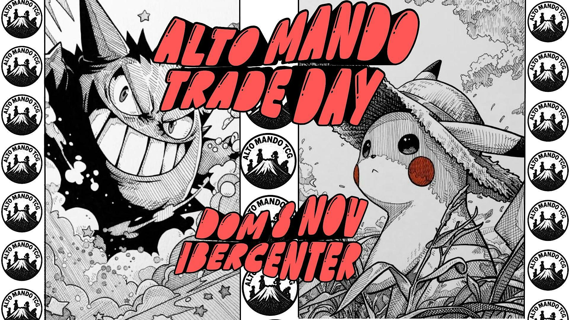 ALTO MANDO TCG TRADE DAY