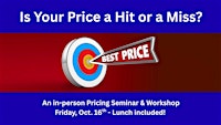 Is Your Price a Hit or a Miss?