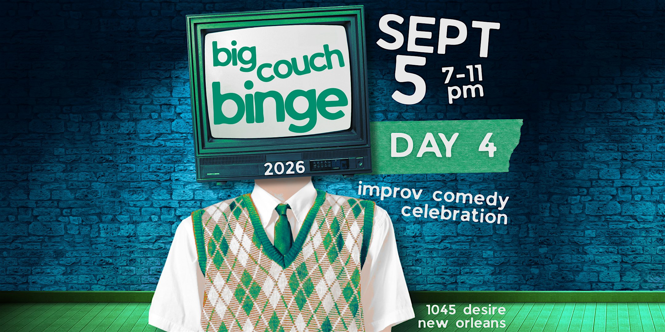 Big Couch Binge Improv Comedy Celebration - Day 4