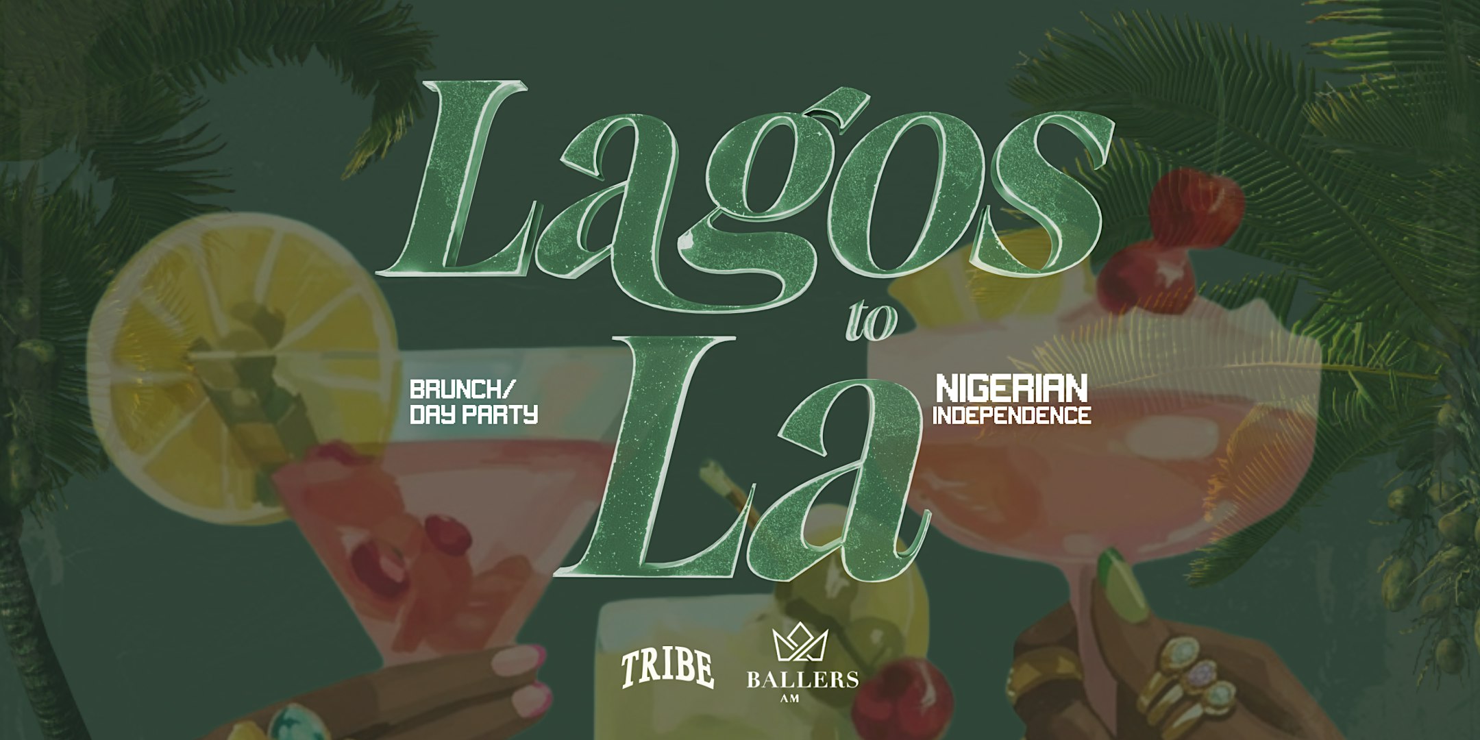 "Lagos to LA" Day Party | Nigerian Independence