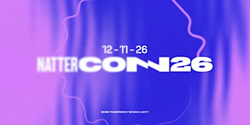 Natter Con 26: Transparency