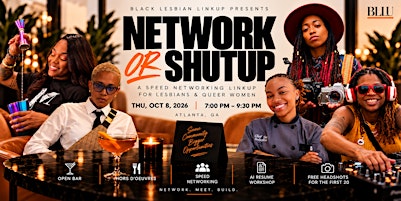 Network Or Shutup ATL