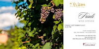 Friuli Wine Dinner with Antonutti