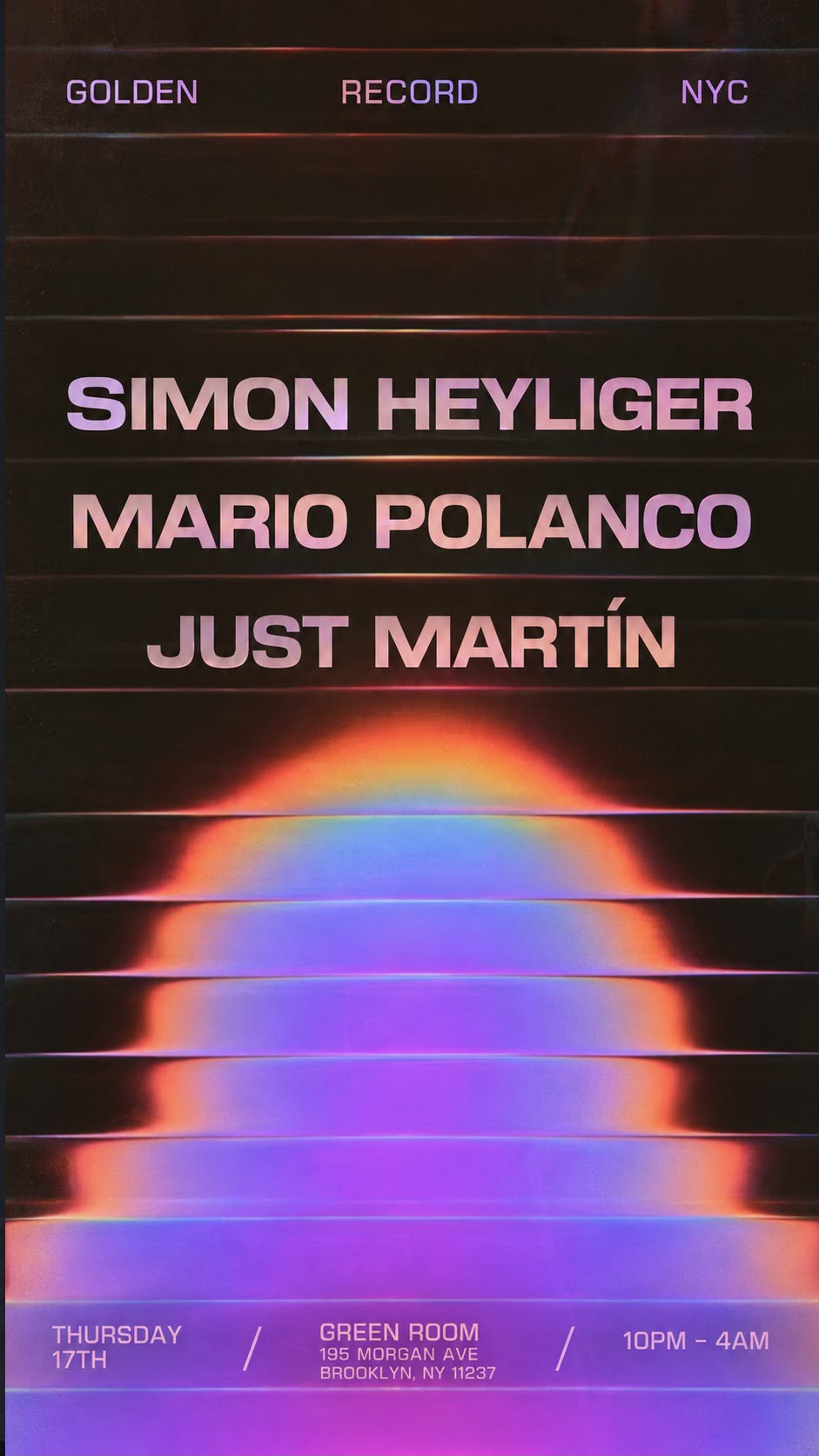 Golden Record NYC x Misbehave presents Simon Heyliger, Mario Polanco, Just Martín