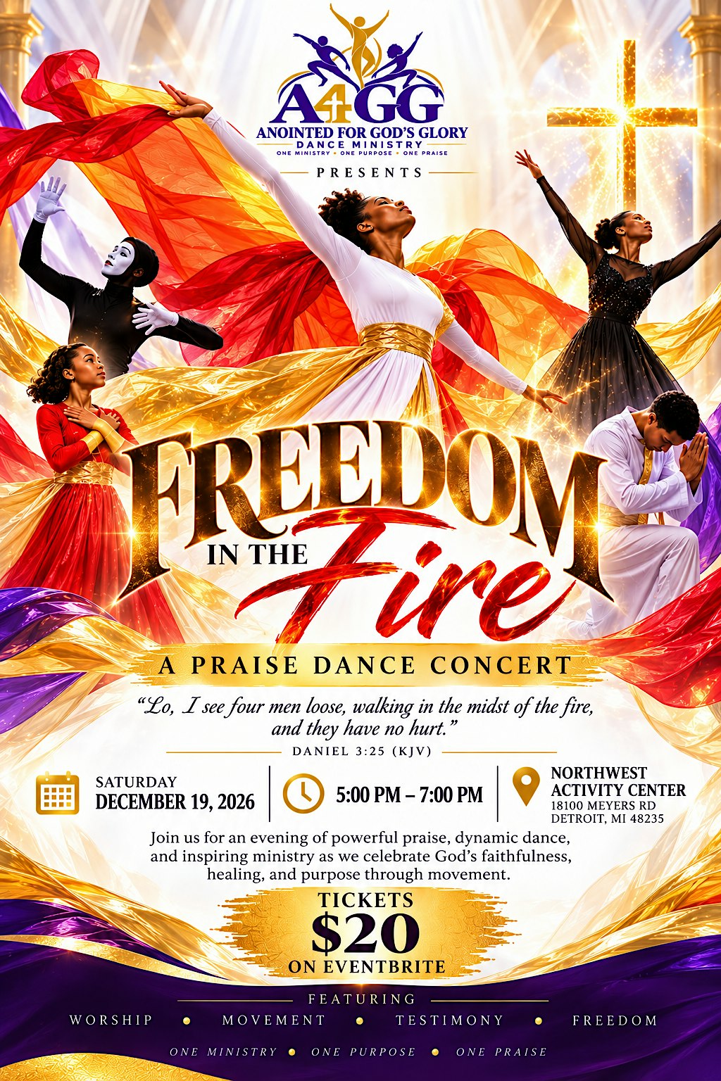 FREEDOM IN THE FIRE : A Praise Dance Concert