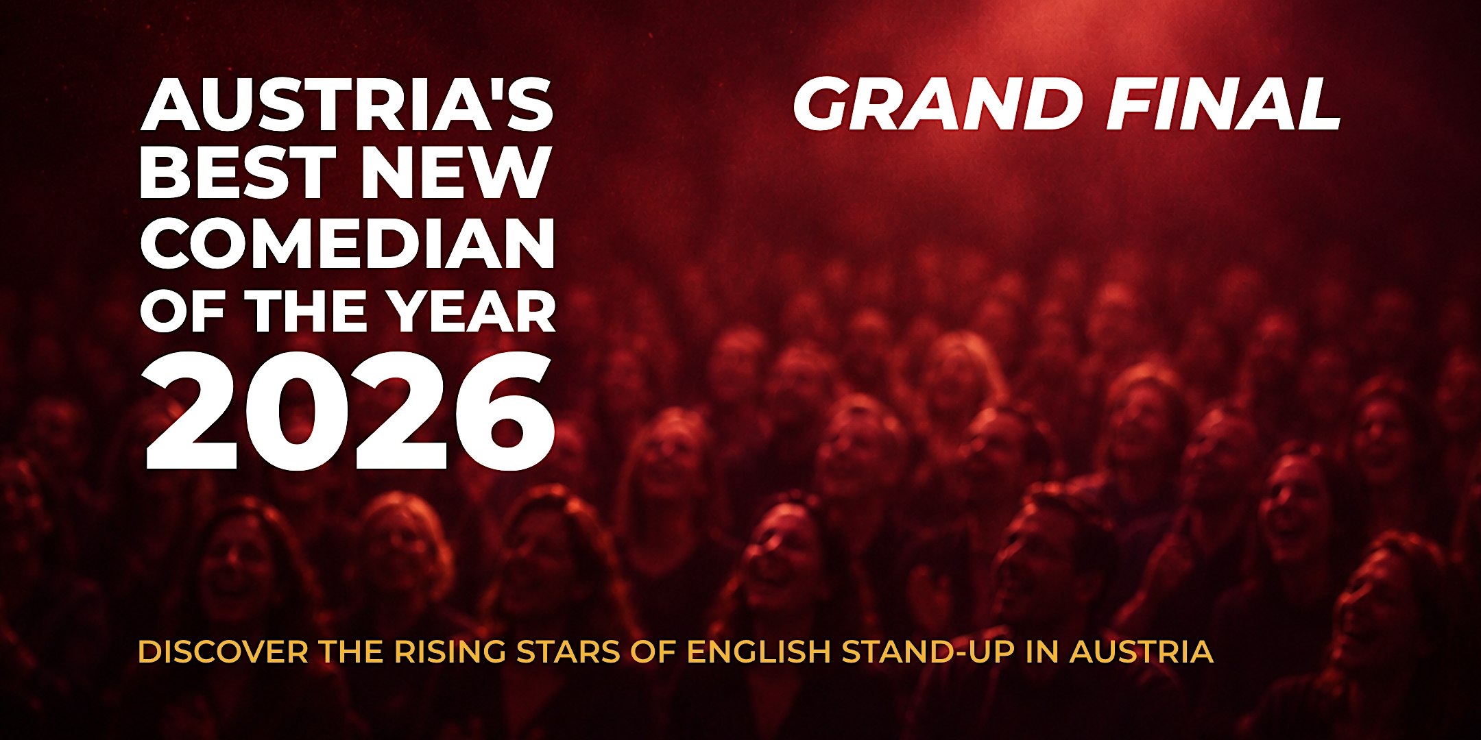Austria’s Best New Comedian of the Year 2026 - Grand Final | English Comedy