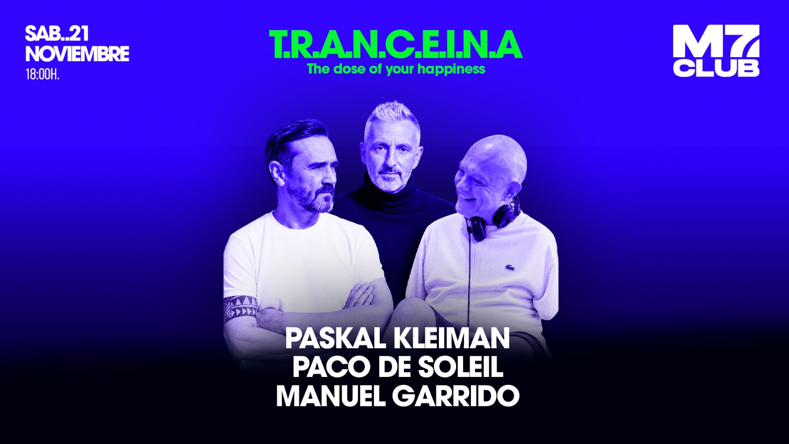 TRANCEINA Paskal Kleiman, Paco de Soleil & Manuel Garrido