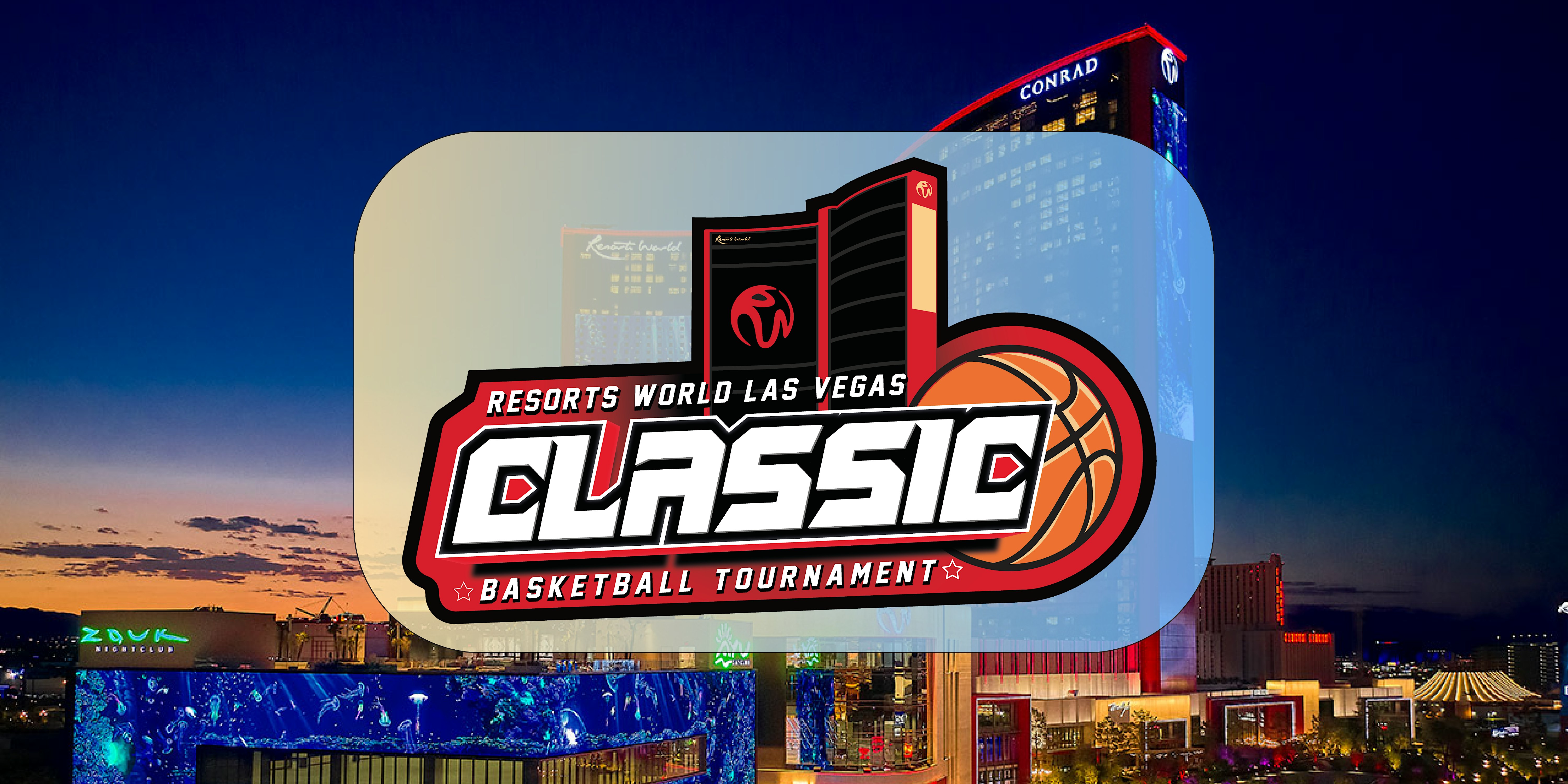 Resorts World Las Vegas Classic - Basketball Tournament