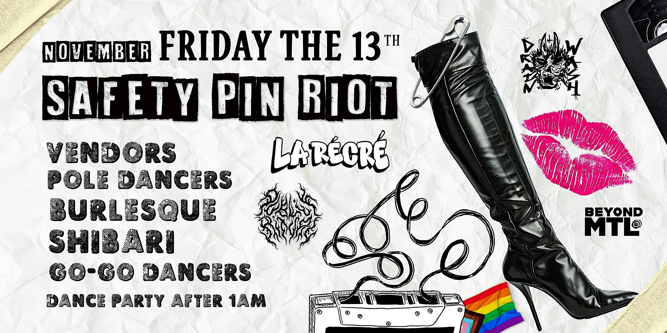 Safety Pin Riot