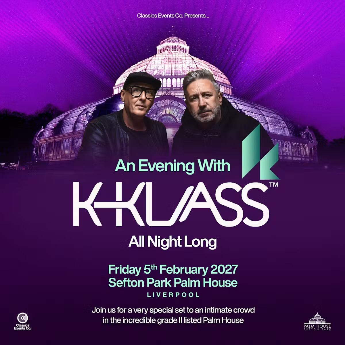 K-Klass All Night Long in Sefton Park Palm House