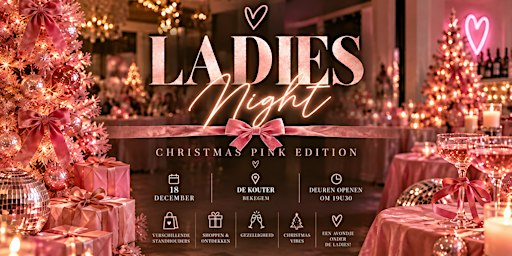 Ladies Night – Christmas Pink Edition ✨
