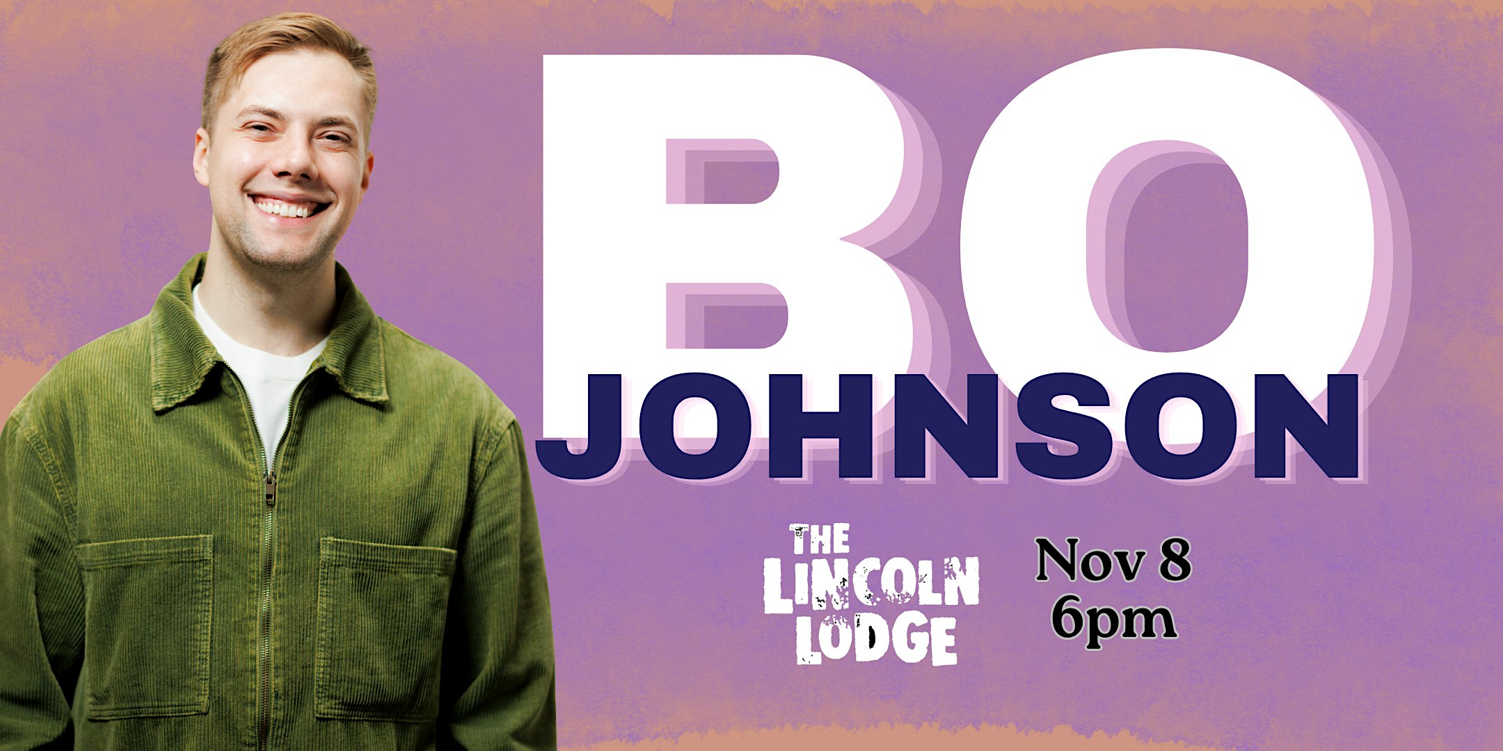 Bo Johnson at The Lincoln Lodge - one night only 11/8/26